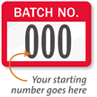 BATCH NO., with consecutive numbering