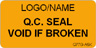 Q.C. Seal - Void if Broken Label