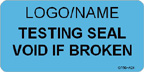 Testing Seal - Void if Broken Label