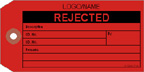 Custom Rejected Tag [add your name or logo]