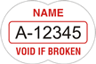 (YOUR NAME) VOID IF BROKEN